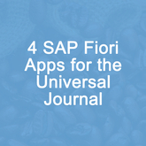 4 SAP Fiori Apps for Universal Journal